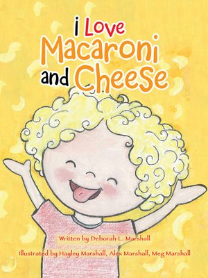 cover image of I Love Macaroni and Cheese
